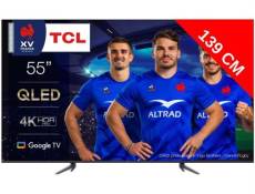 TCL TV QLED 4K 139 cm TV 4K QLED 55C649 Google TV
