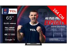 TCL TV QLED 4K 164 cm TV 4K QLED 65QLED870 Google TV