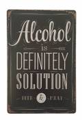 L'Alcool est Définitivement Solution Bière Tin Sign