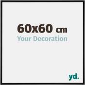 Your Decoration - 60x60 cm - Cadres Photos en Aluminium Avec Verre acrylique - Anti-Reflet - Excellente Qualité - Noir Mat - Cadre Decoration Murale