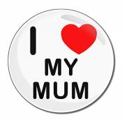 I Love My Mum - Miroir compact rond de 77 mm