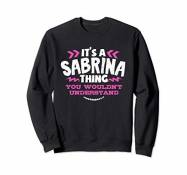 Cadeau personnalisé Sabrina C'est une chose Sabrina
